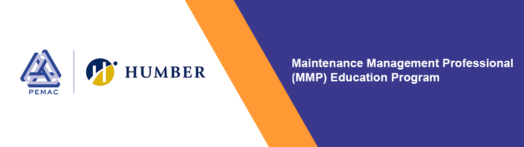 PEMAC and Humber - Partners in delivering the Maintenance Management Professional (MMP) Program